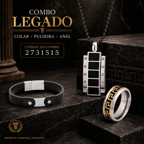 Combo Legado Colar + Pulseira + Anel
